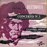 Columbia : Arrau - Beethoven Concerto No. 3